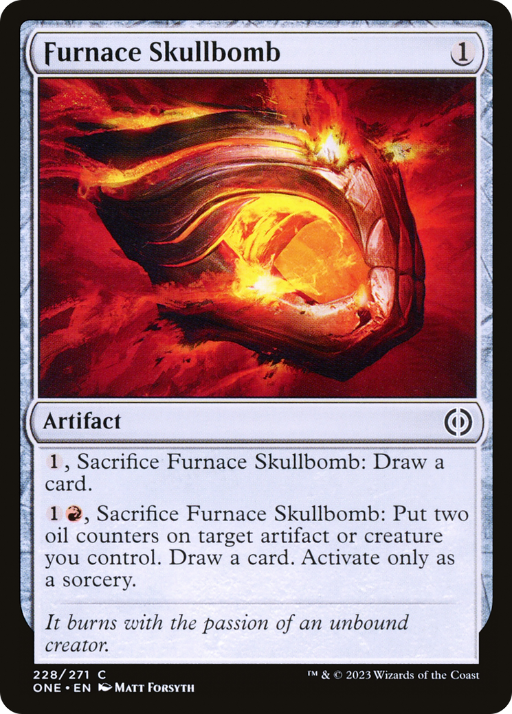 Furnace Skullbomb (ONE-228) - Phyrexia: All Will Be One