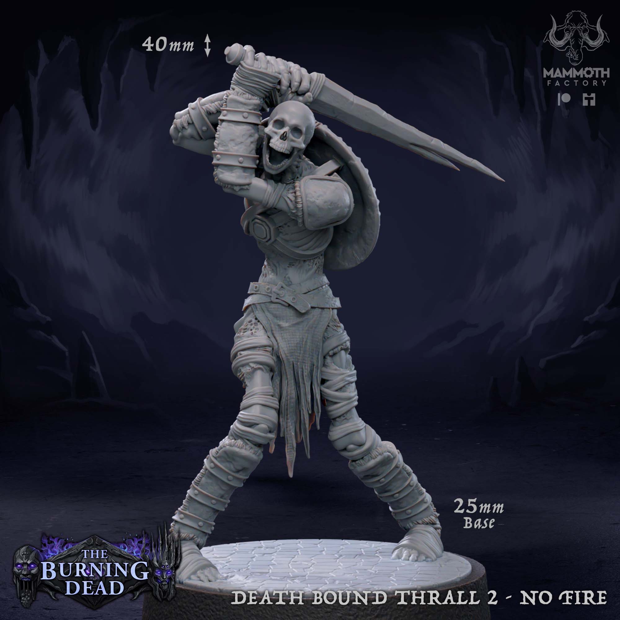Death Bound Thrall: Sculpt 2 (Skeleton Warrior, Regular or On Fire)