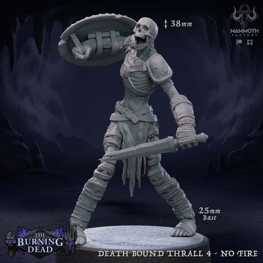 Death Bound Thrall: Sculpt 4 (Skeleton Warrior, Regular or On Fire)