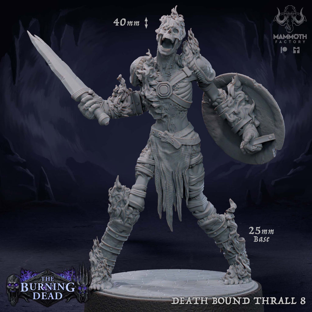 Death Bound Thrall: Sculpt 8 (Skeleton Warrior, Regular or On Fire)