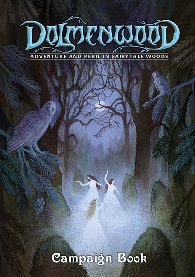 Dolmenwood RPG: Adventure & Peril in Fairytale Woods - Campaign Book Main image