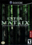 Enter the Matrix (Gamecube)
