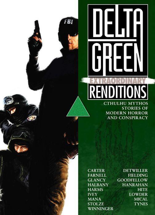 Delta Green: Extraordinary Renditions softcover - Collectors World Toys