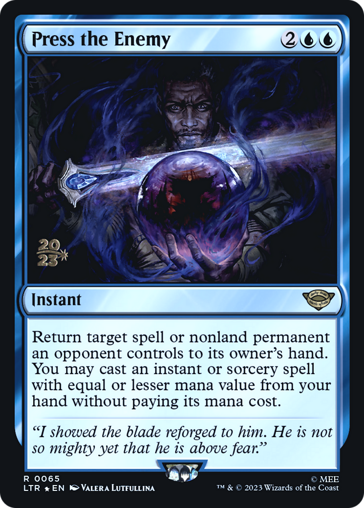 Press the Enemy (PRE-65S) - Tales of Middle-earth Promos Foil