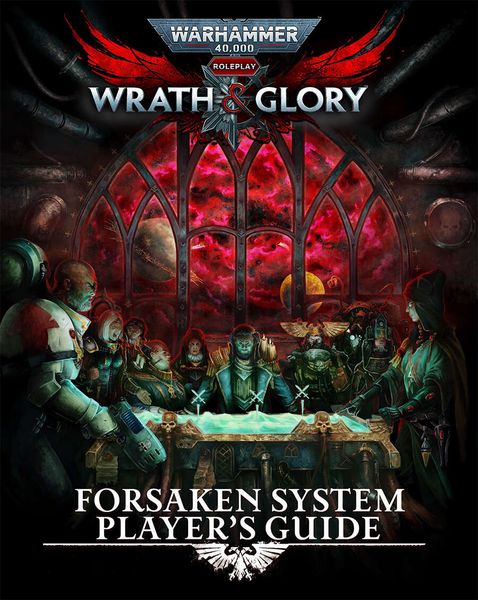 Wrath & Glory Forsaken System Player's Guide Main image