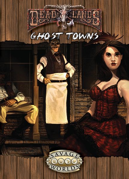 Deadlands Reloaded: Ghost Towns Main image