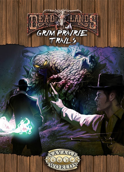 Deadlands Reloaded: Grim Prairie Trails Main image