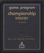 Championship Soccer (Atari 2600)