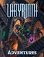Labyrinth Adventures (Tales of the Valiant)