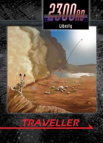 Liberty: Fighting Crime in America's Off-World State (Traveller 2300AD) - Collectors World Toys