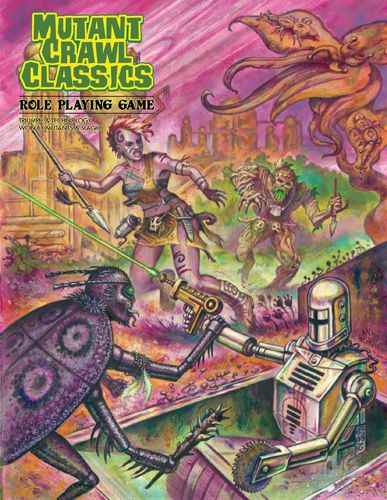 Mutant Crawl Classics RPG hardcover Main image