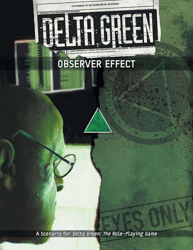 Delta Green: Observer Effect - Collectors World Toys