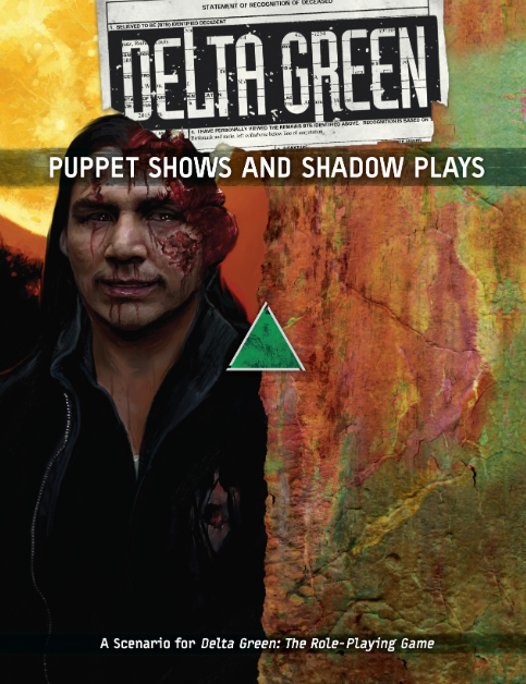 Delta Green: Puppet Shows and Shadow Plays Main image