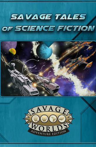 Savage Tales of Science Fiction (SWADE) Main image