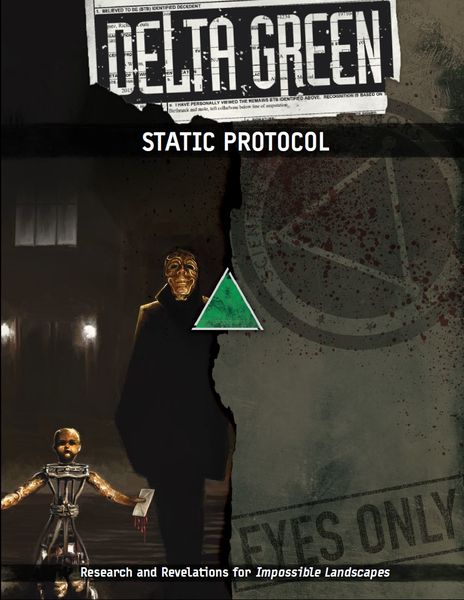 Delta Green: Static Protocol - Collectors World Toys