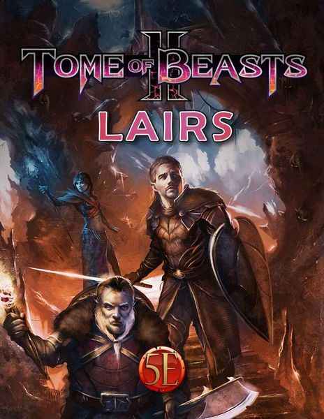 Tome of Beasts II: Lairs Main image