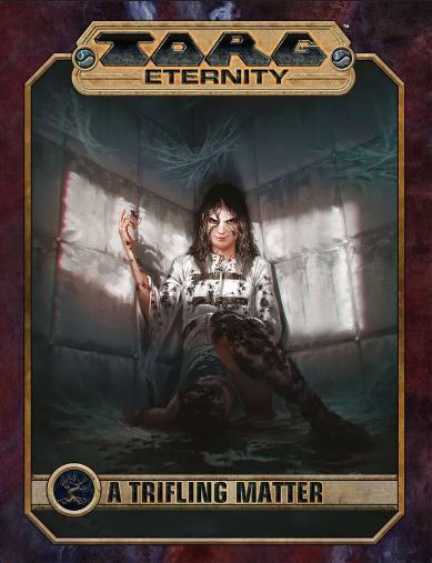 A Trifling Matter (TORG Eternity) - Collectors World Toys Hover Image