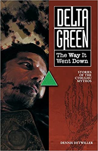 Delta Green: The Way it Went Down Main image
