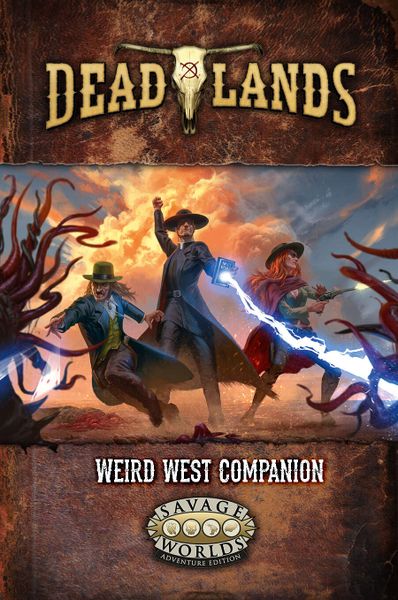 Deadlands: Weird West Companion - Collectors World Toys