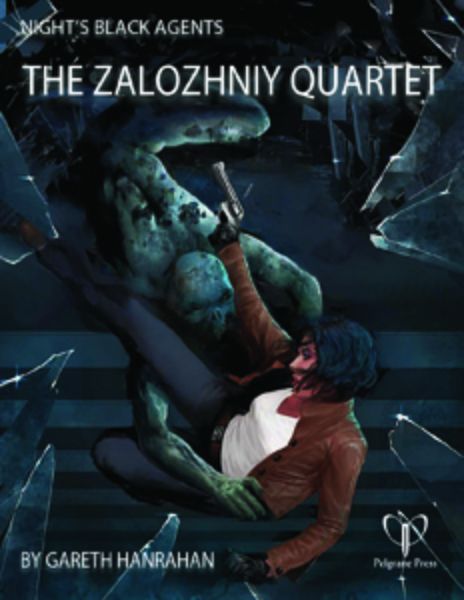 Night's Black Agents RPG: The Zalozhniy Quartet - Collectors World Toys
